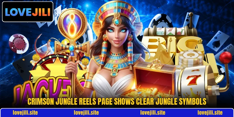 Crimson Jungle Reels page shows clear jungle symbols Crimson Jungle Reels page shows clear jungle symbols