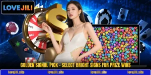 Golden Signal Pick - Select Bright Signs For Prize Wins