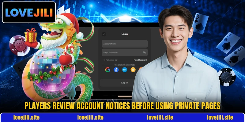 Players review account notices before using private pages