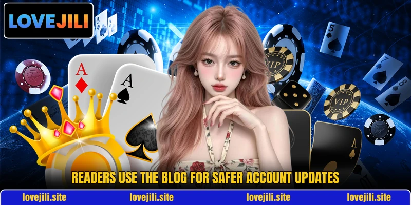 Readers use the blog for safer account updates