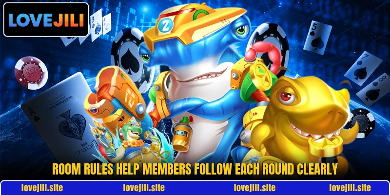 Room rules help members follow each round clearly