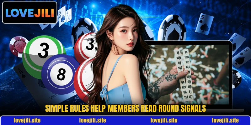 Simple rules help members read round signals